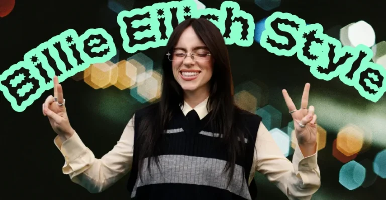Billie Eilish Style